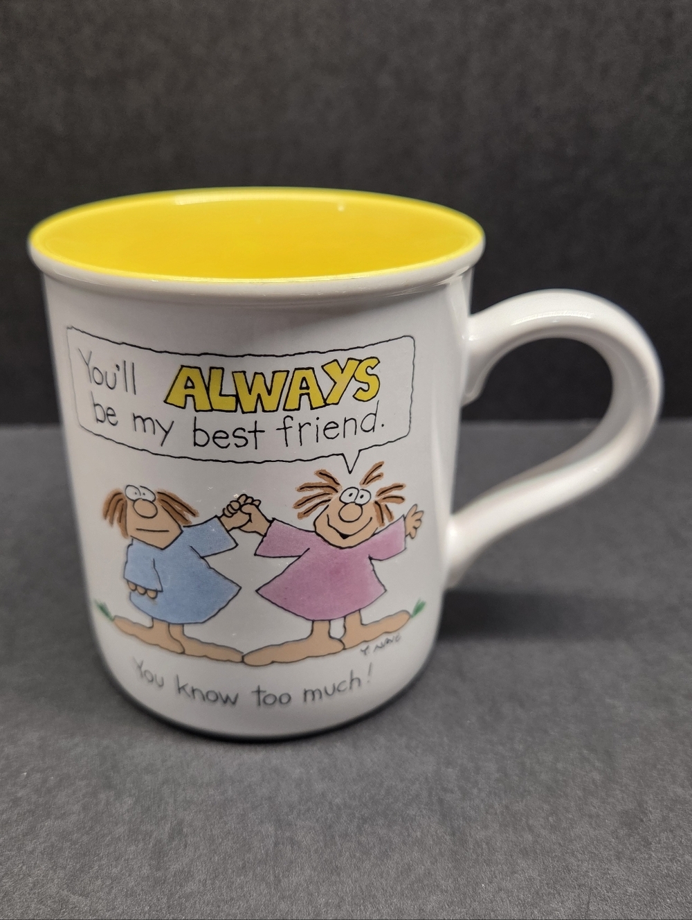 Vintage American Greetings Mug Novelty You'll Always Be My Best Friend Cup